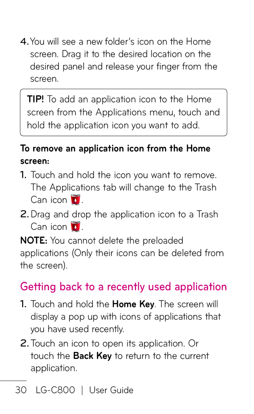 LG Electronics C800 manual Getting back to a recently used application, To remove an application icon from the Home screen 