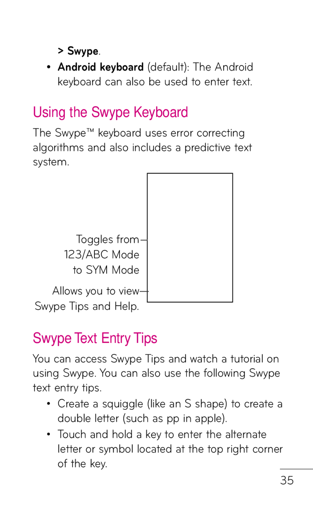 LG Electronics C800 manual Using the Swype Keyboard, Swype Text Entry Tips 