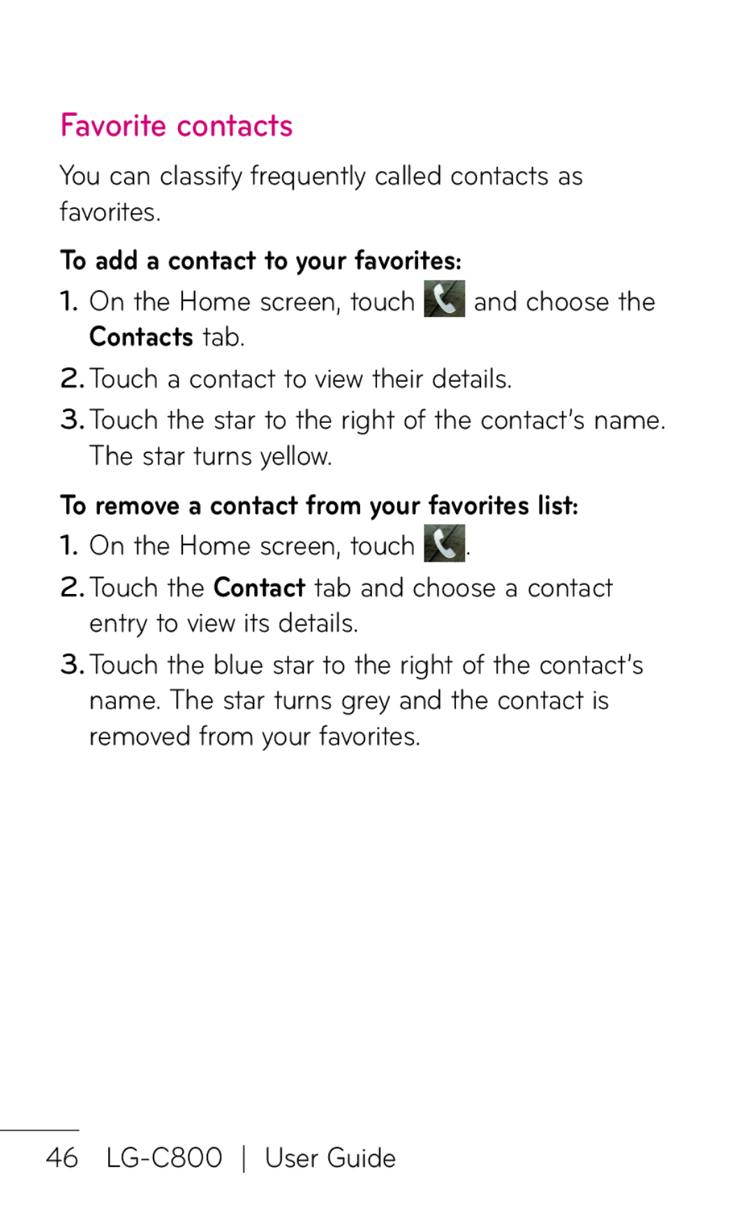 LG Electronics C800 manual Favorite contacts, You can classify frequently called contacts as favorites 