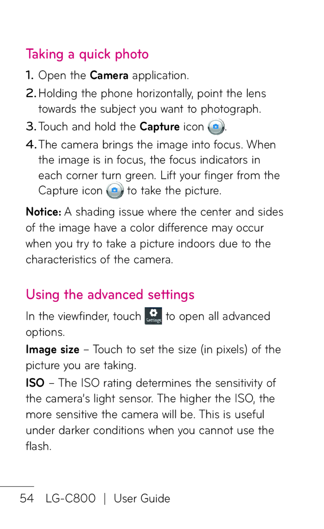 LG Electronics C800 Taking a quick photo, Using the advanced settings, Open the Camera application, Viewfinder, touch 