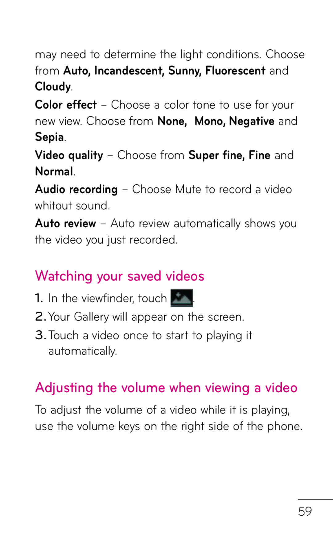 LG Electronics C800 manual Watching your saved videos, Adjusting the volume when viewing a video 