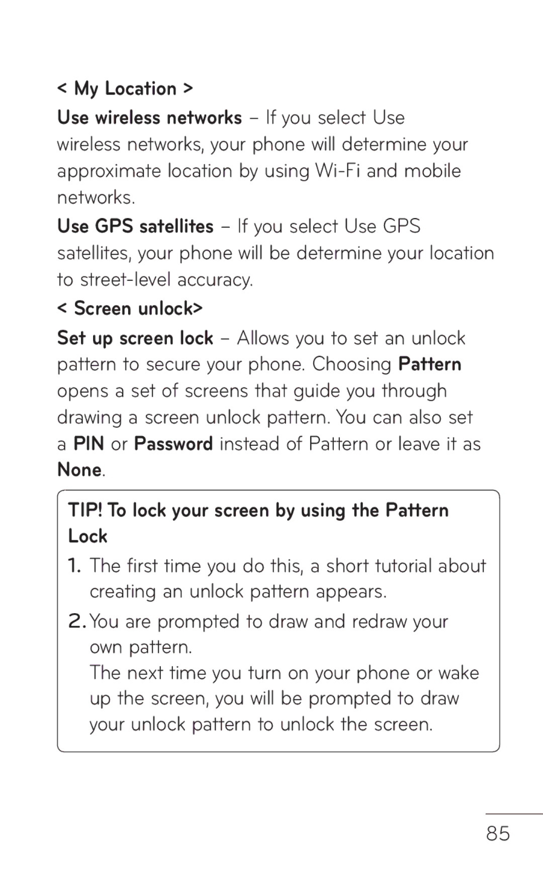 LG Electronics C800 manual Screen unlock, TIP! To lock your screen by using the Pattern Lock 