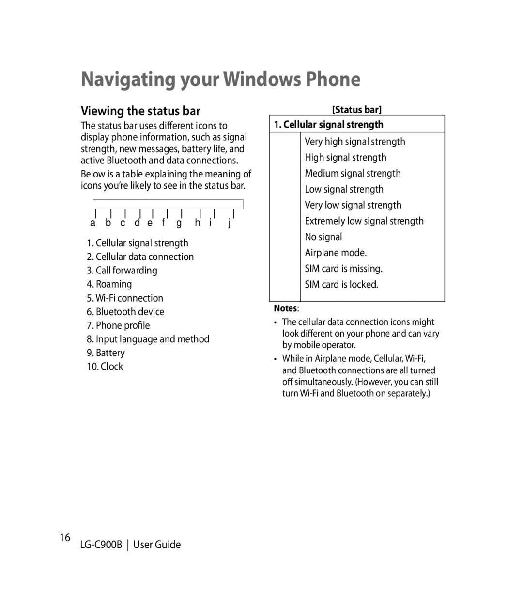 LG Electronics C900B manual Viewing the status bar, C de f g h i j, Status bar Cellular signal strength 