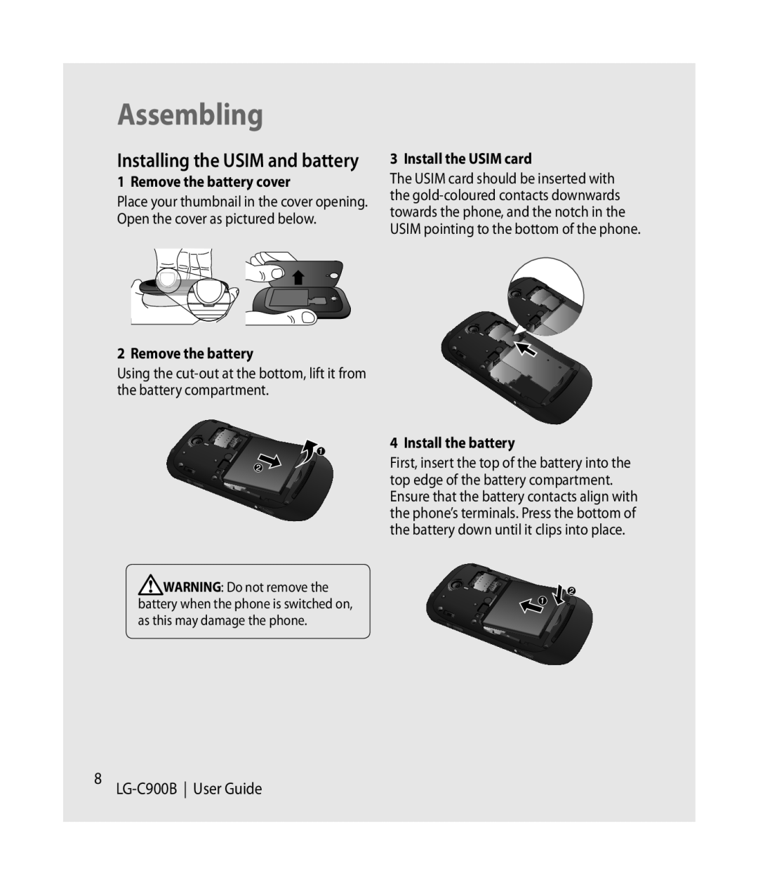 LG Electronics C900B Installing the Usim and battery, Remove the battery cover, Install the Usim card, Install the battery 