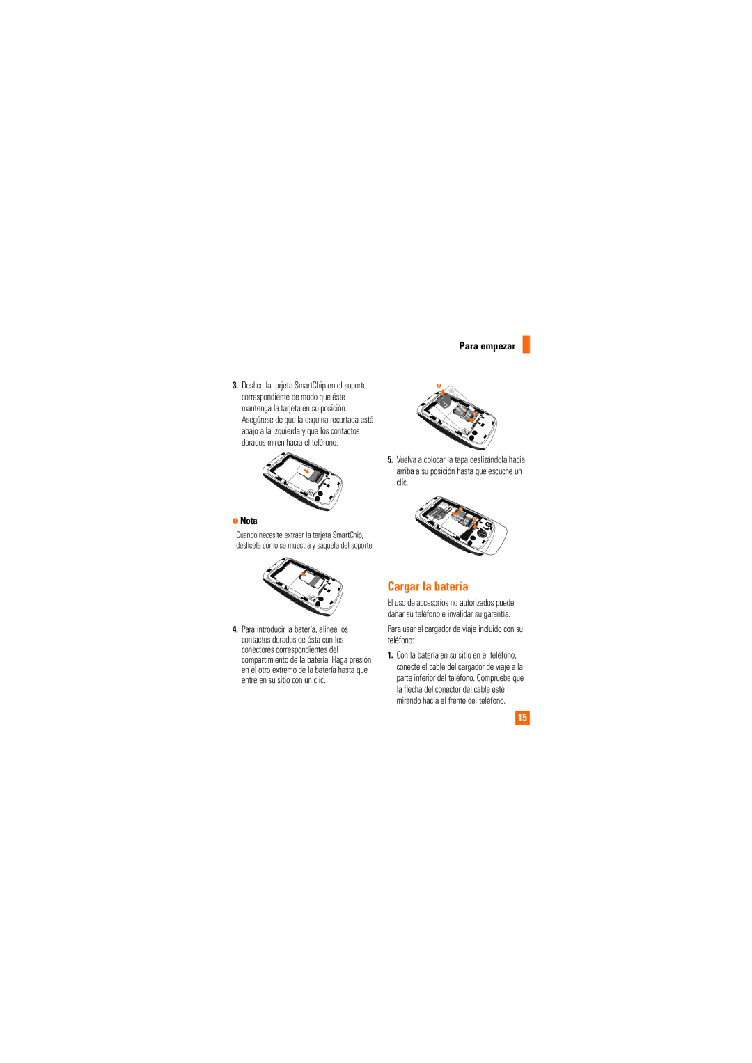 LG Electronics CE110 manual Cargar la batería, Nota, Para empezar, Para usar el cargador de viaje incluido con su teléfono 