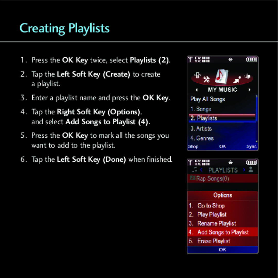 LG Electronics Chocolate - Blue Ice quick start Creating Playlists, Tap the Left Soft Key Create to create a playlist 