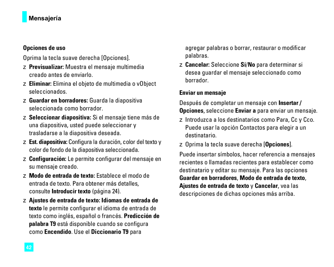 LG Electronics CU500 manual Mensajería Opciones de uso, Enviar un mensaje, Ajustes de entrada de texto y Cancelar, vea las 