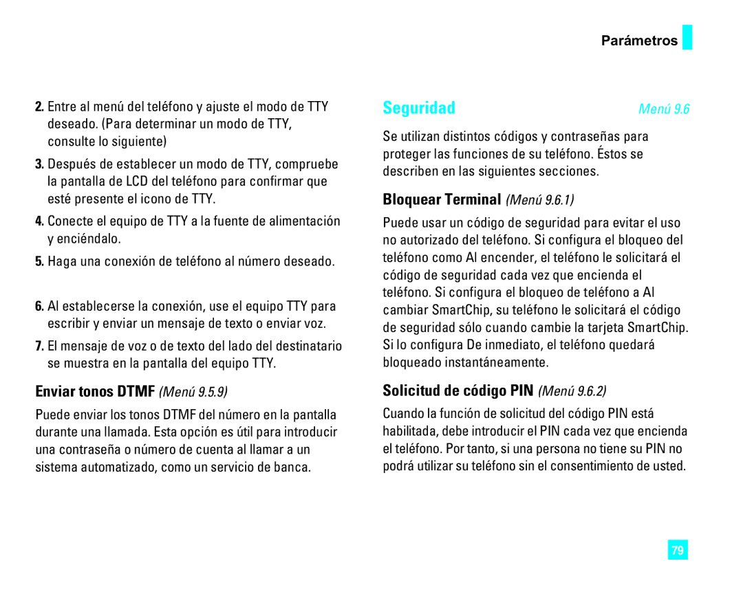 LG Electronics CU500 manual Enviar tonos Dtmf Menú, Bloquear Terminal Menú, Solicitud de código PIN Menú 