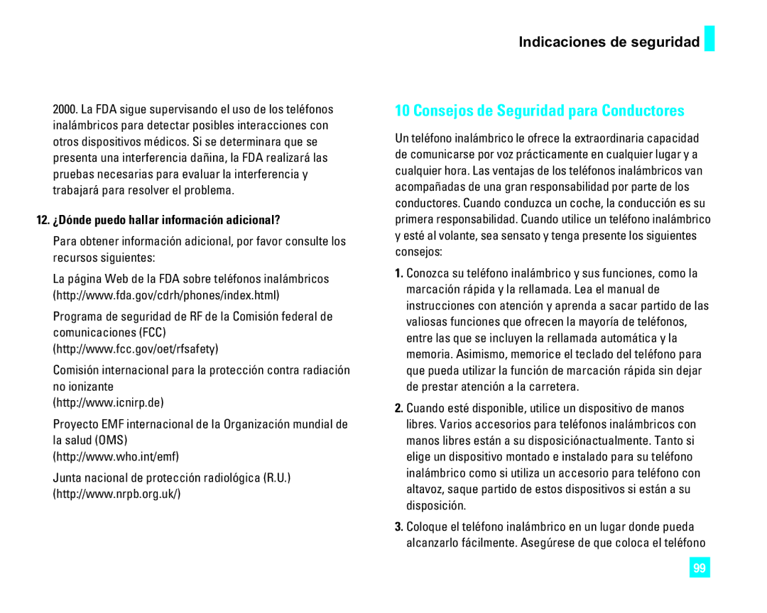 LG Electronics CU500 manual Consejos de Seguridad para Conductores, 12. ¿Dónde puedo hallar información adicional? 