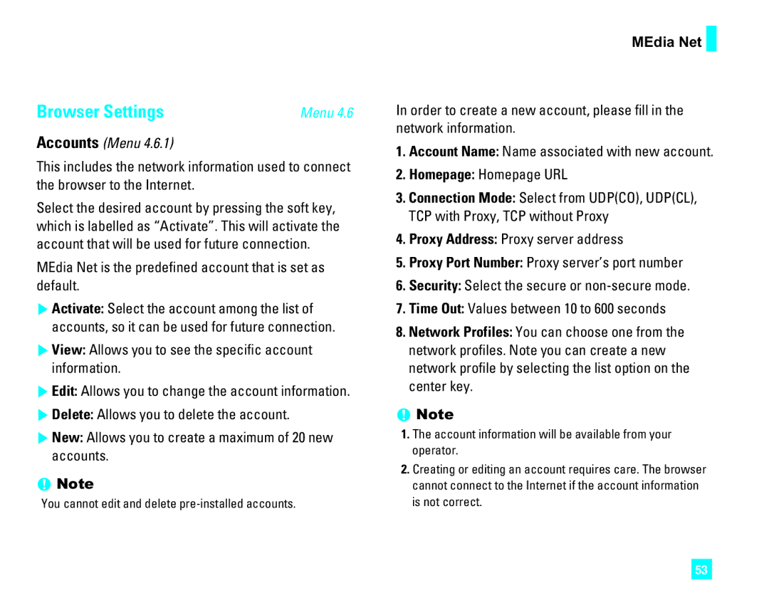 LG Electronics CU500 manual Browser Settings, Accounts Menu, MEdia Net is the predefined account that is set as default 