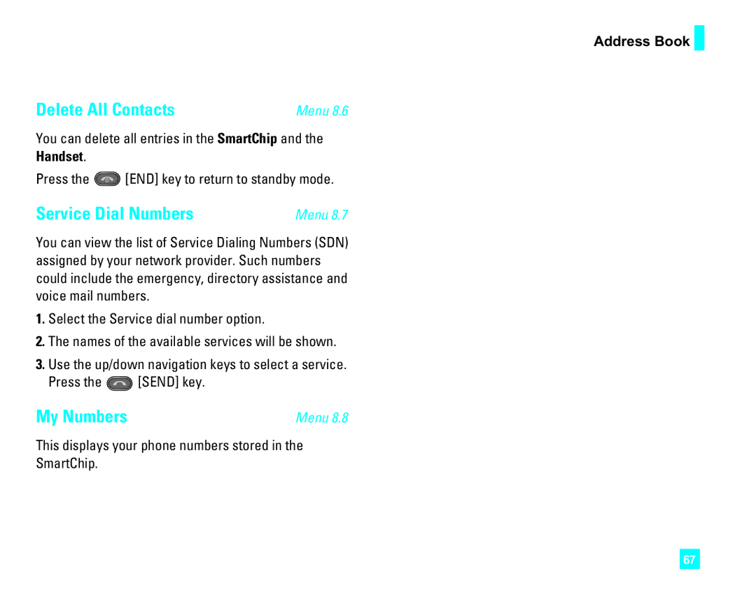 LG Electronics CU500 manual Delete All Contacts, Service Dial Numbers, My Numbers, Address Book, Handset 