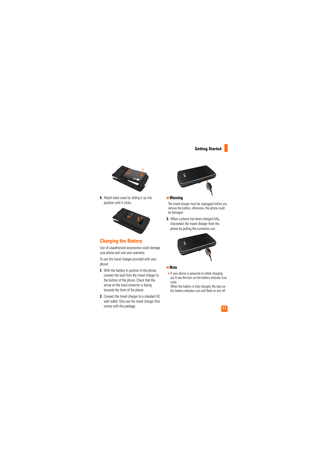 LG Electronics CU515 manual Charging the Battery, Getting Started, To use the travel charger provided with your phone 