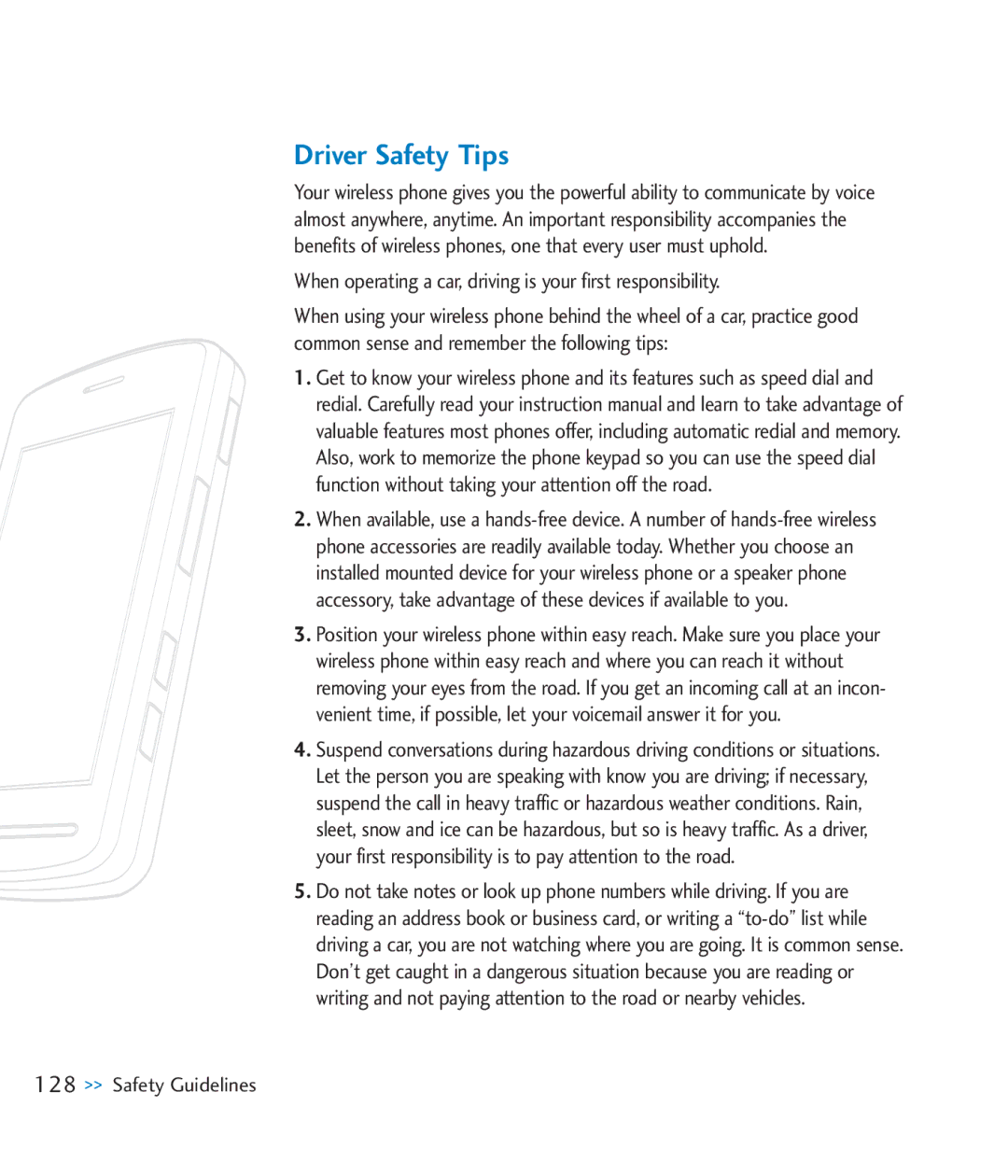 LG Electronics CU920 manual Driver Safety Tips, When operating a car, driving is your first responsibility 