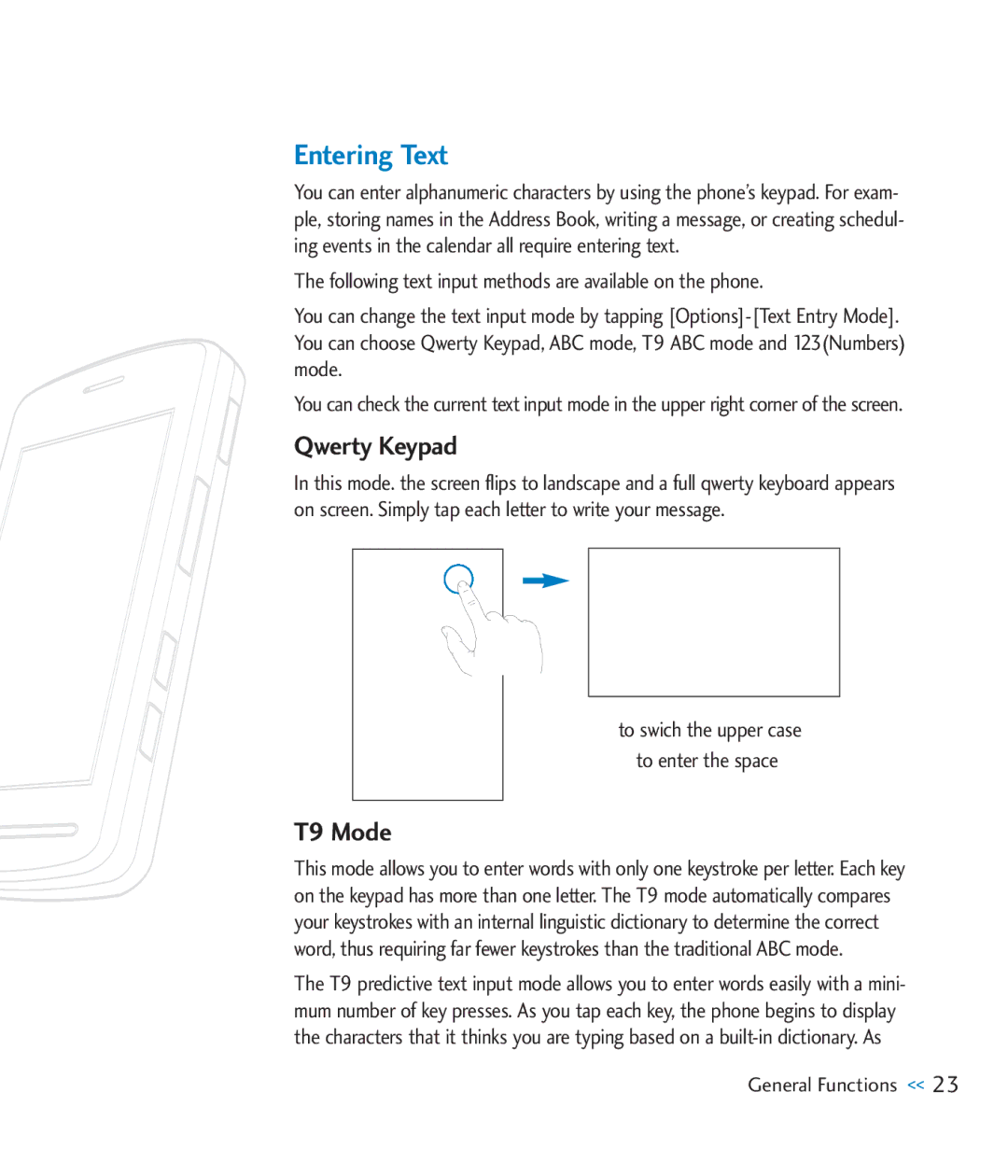 LG Electronics CU920 manual Entering Text, Qwerty Keypad, T9 Mode, Following text input methods are available on the phone 