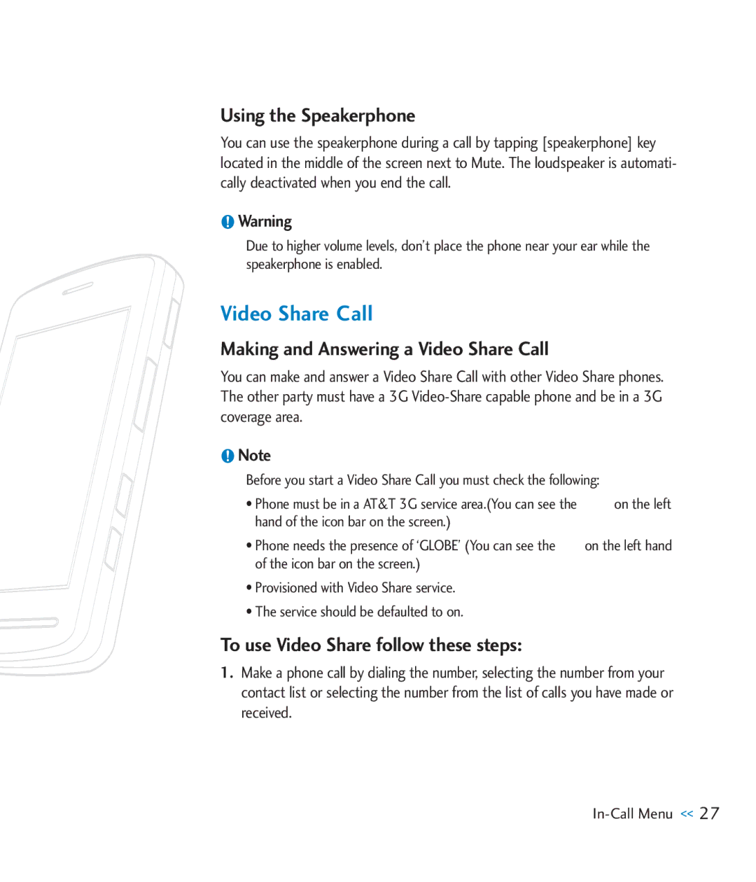 LG Electronics CU920 manual Using the Speakerphone, Making and Answering a Video Share Call 