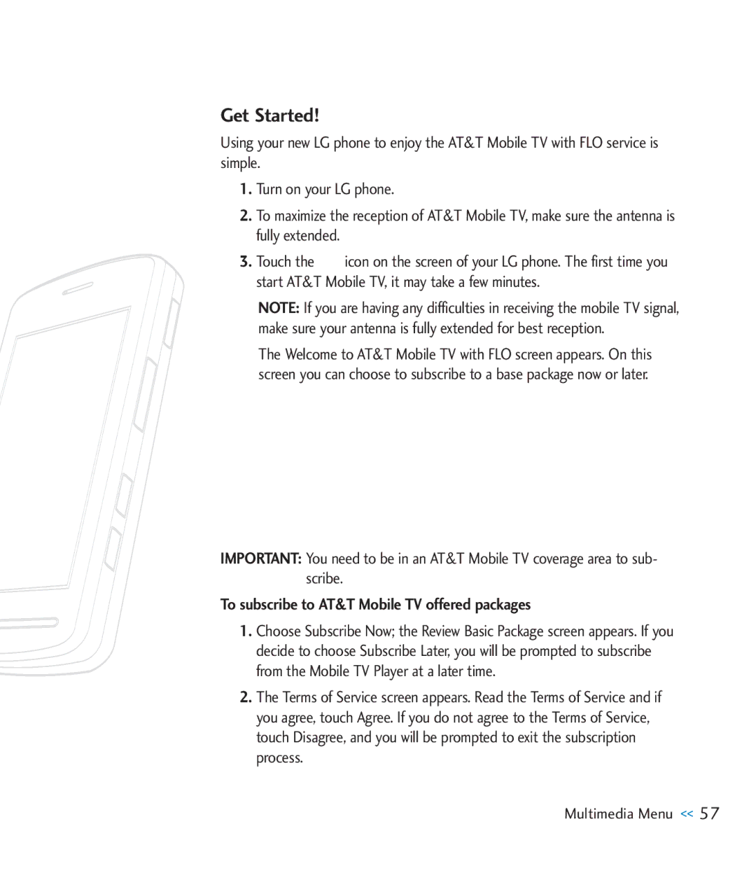 LG Electronics CU920 manual Get Started, To subscribe to AT&T Mobile TV offered packages 