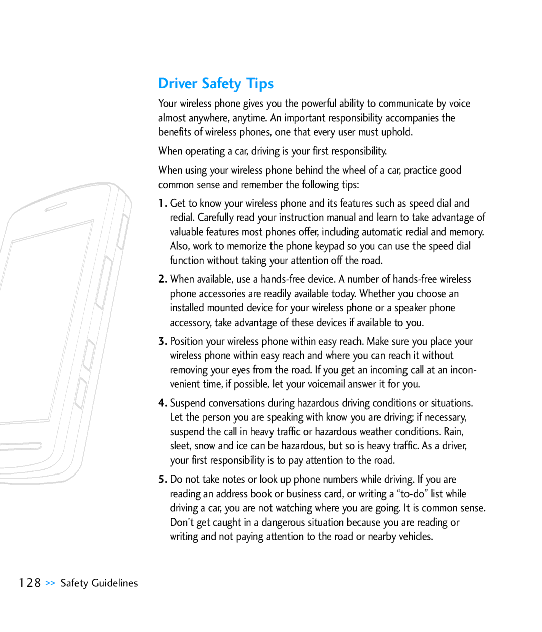 LG Electronics CU920 manual Driver Safety Tips, When operating a car, driving is your first responsibility 