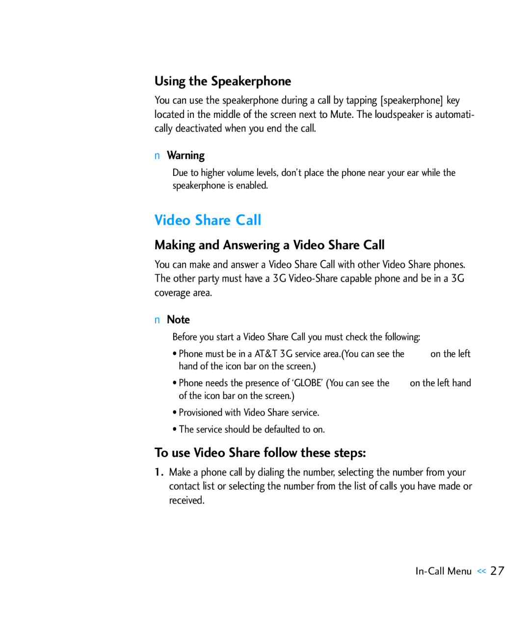 LG Electronics CU920 manual Video Share Call, Using the Speakerphone, To use Video Share follow these steps, Coverage area 