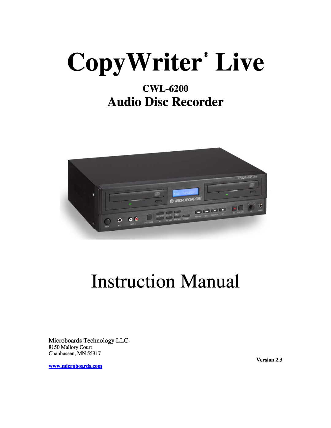LG Electronics CWL-6200 instruction manual Audio Disc Recorder, CopyWriter Live, Mallory Court Chanhassen, MN, Version 