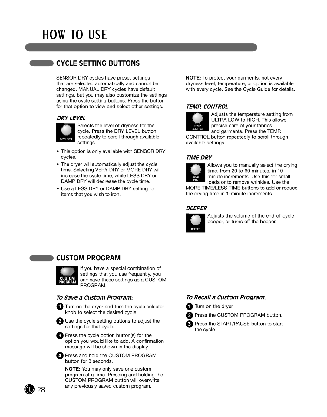 LG Electronics D2102W, D2102R, D2102S manual Cycle Setting Buttons, To Save a Custom Program, To Recall a Custom Program 