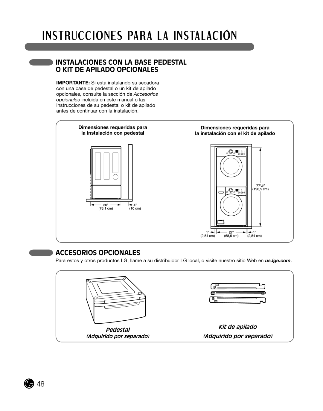 LG Electronics D2102L, D2102R, D2102W, D2102S manual AcceSorioS oPcionaleS, Pedestal Kit de apilado, Adquirido por separado 