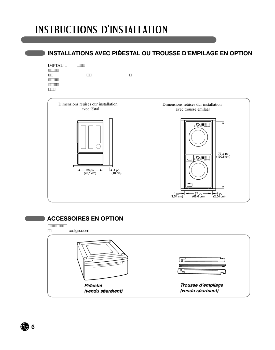 LG Electronics DLE2101R, D2102R, D2102W, D2102S, D2102L Accessoires en option, Piédestal Trousse d’empilage Vendu séparément 