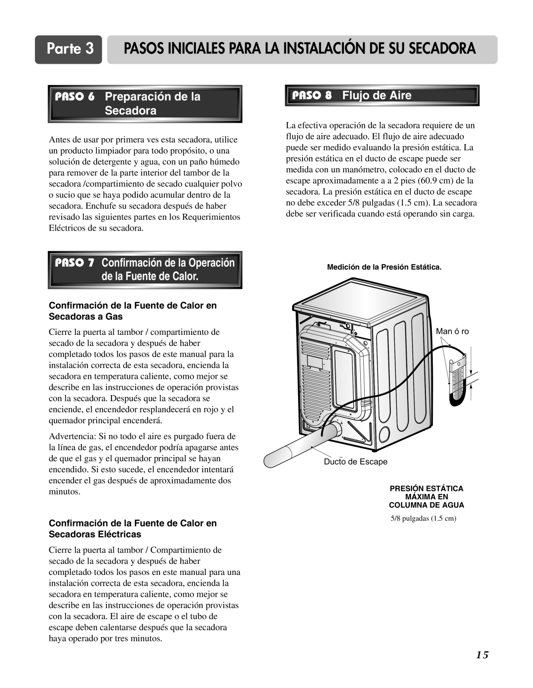 LG Electronics D3744W, D3744S manual Paso 6 Preparación de la Secadora, Paso 8 Flujo de Aire 