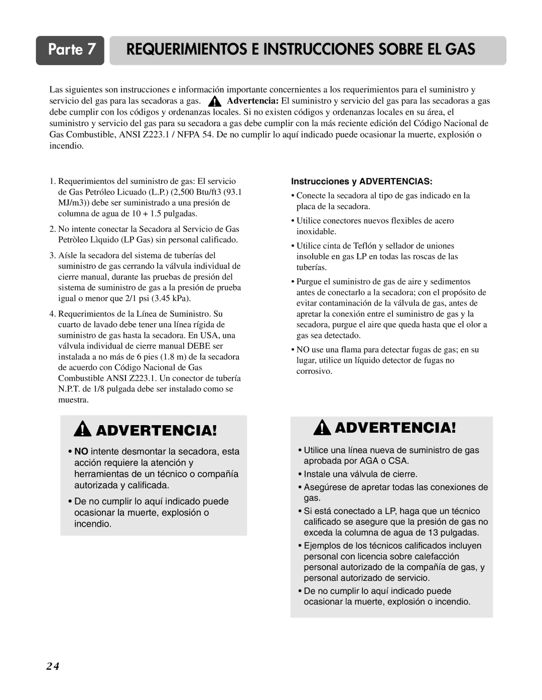 LG Electronics D3744S, D3744W manual Parte 7 Requerimientos E Instrucciones Sobre EL GAS, Instrucciones y Advertencias 