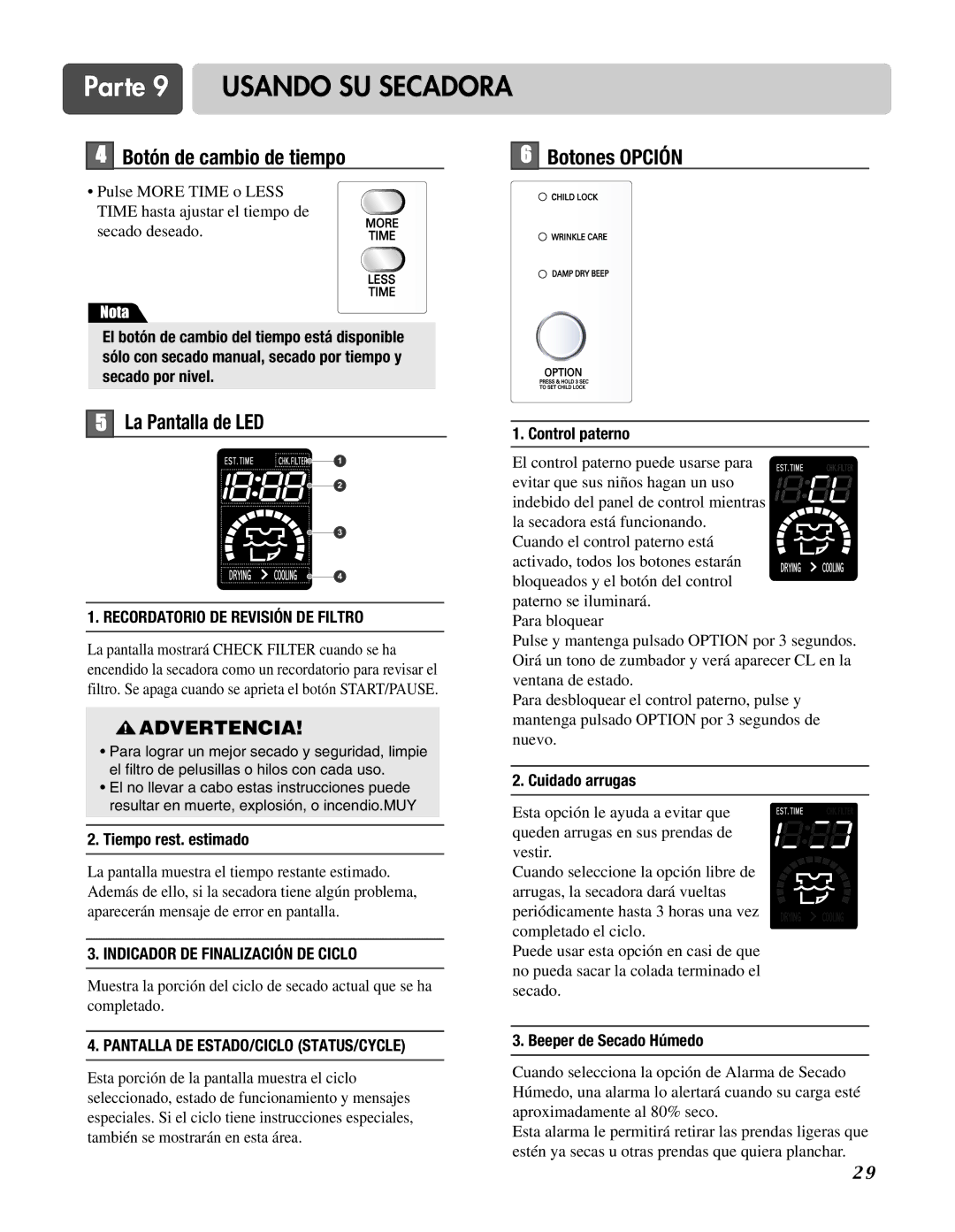 LG Electronics D3744W, D3744S manual Botón de cambio de tiempo, La Pantalla de LED, Botones Opción 