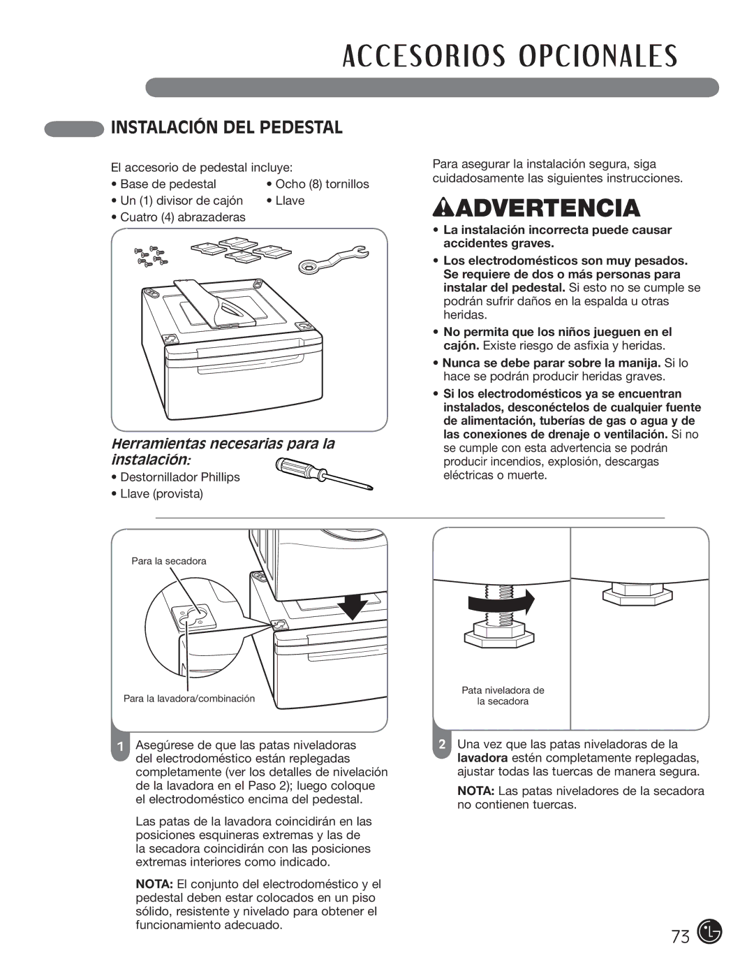 LG Electronics D5966W, D5966G Instalación DEL Pedestal, Herramientas necesarias para la instalación 