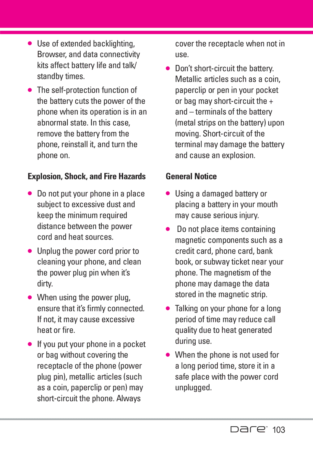 LG Electronics Dare manual Cover the receptacle when not in use, General Notice 