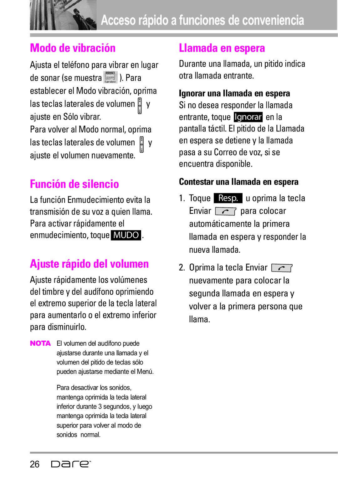 LG Electronics Dare manual Modo de vibración, Función de silencio, Ajuste rápido del volumen, Llamada en espera 
