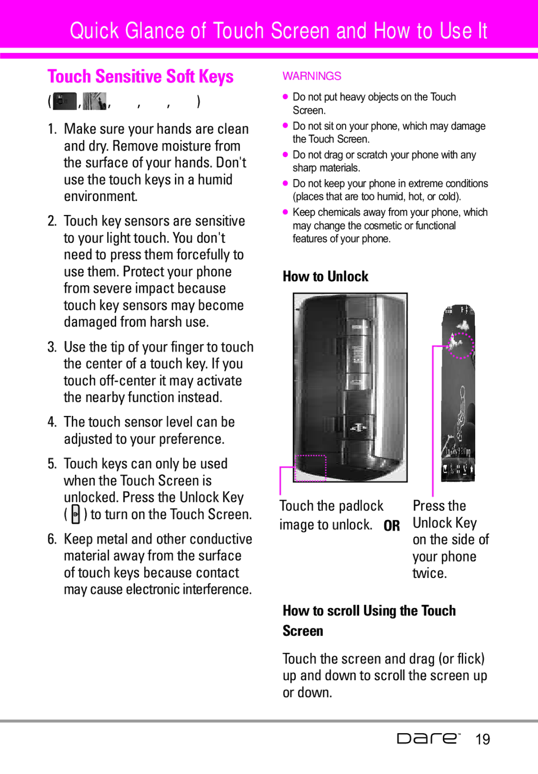 LG Electronics Dare manual Touch Sensitive Soft Keys, How to Unlock, How to scroll Using the Touch Screen 