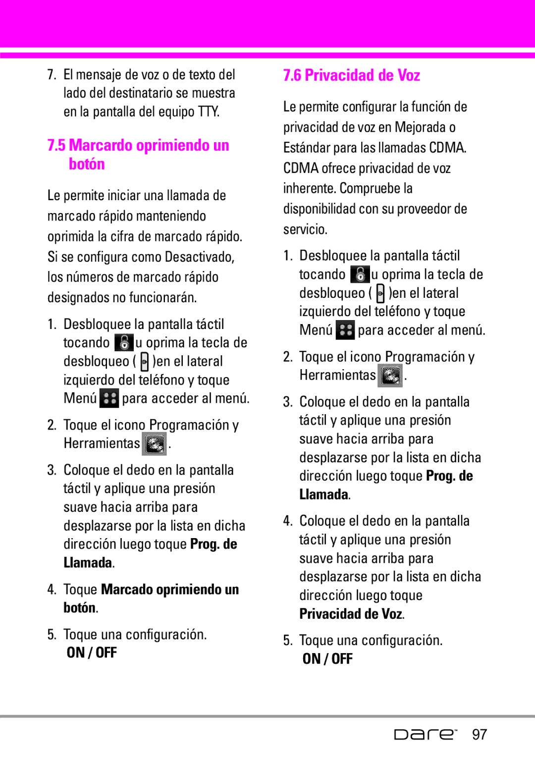 LG Electronics Dare manual Marcardo oprimiendo un botón, Privacidad de Voz, Toque Marcado oprimiendo un botón 