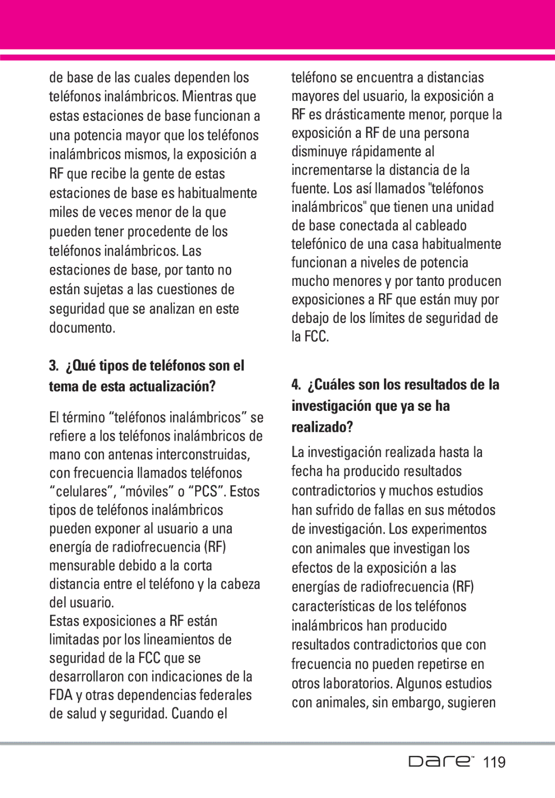 LG Electronics Dare manual ¿Qué tipos de teléfonos son el tema de esta actualización? 