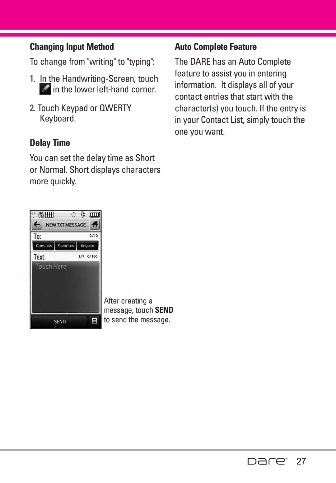 LG Electronics Dare manual Changing Input Method, Touch Keypad or Qwerty Keyboard, Delay Time, Auto Complete Feature 