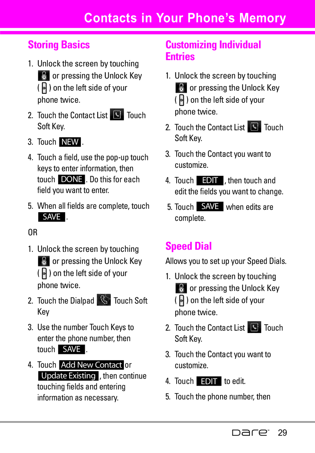 LG Electronics Dare manual Contacts in Your Phone’s Memory, Storing Basics, Customizing Individual Entries, Speed Dial 