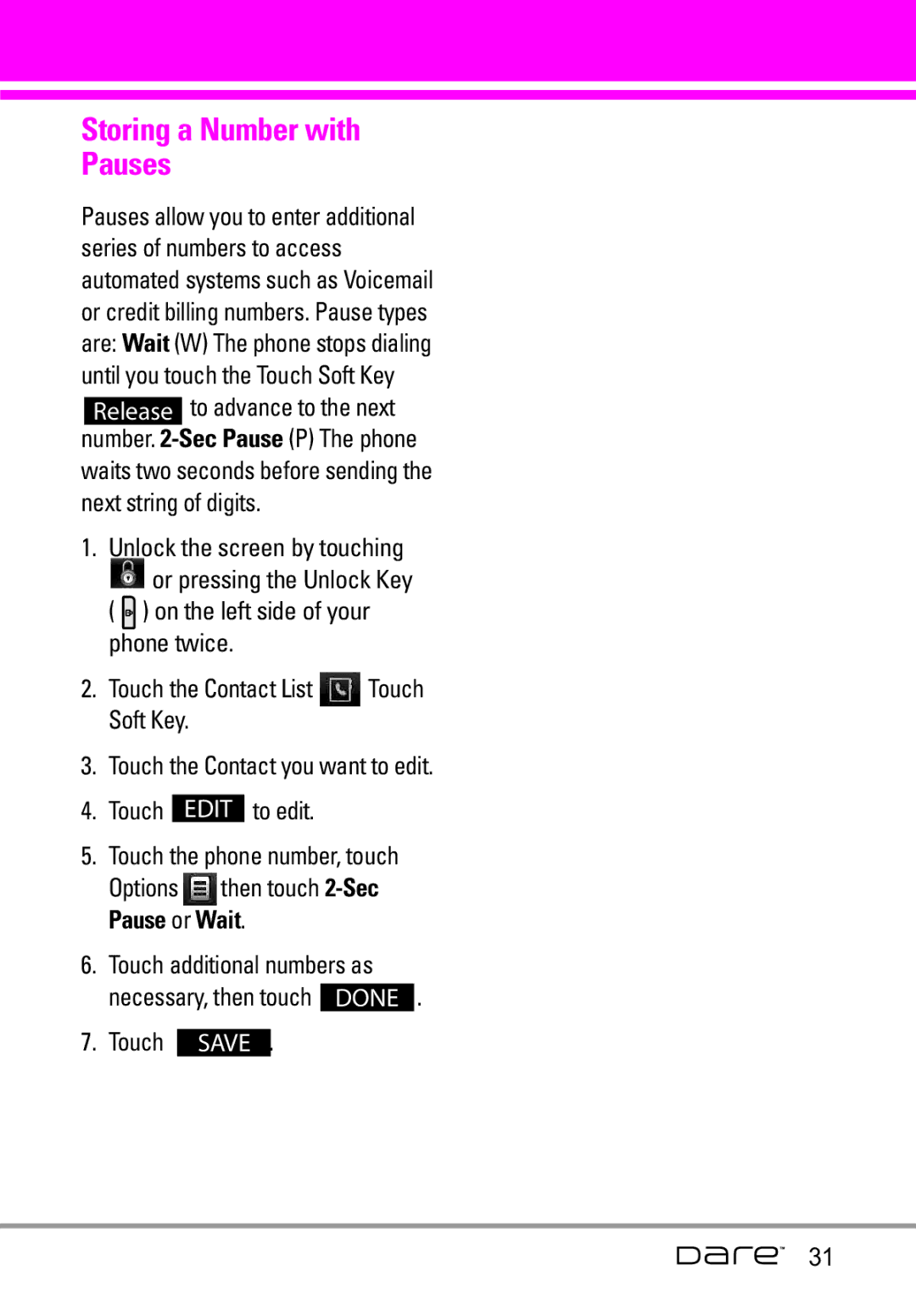 LG Electronics Dare manual Storing a Number with Pauses 