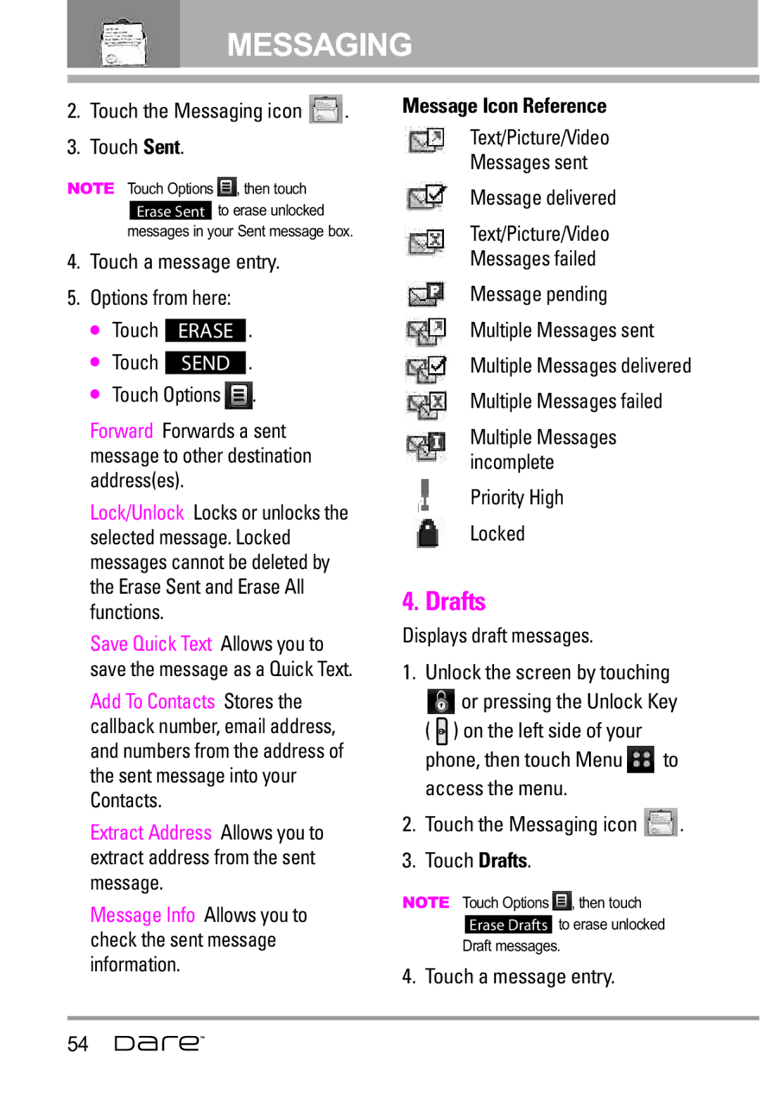 LG Electronics Dare manual Drafts, Touch the Messaging icon Touch Sent, Priority High Locked 