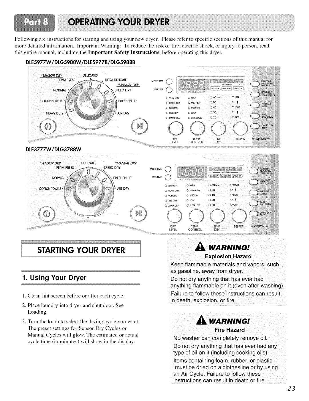 LG Electronics D 5988W, DLE 5977W, DLE 5977 B Using Your Dryer, DLE5977W/DLG5988W/DLE5977B/DLG5988B, DLE3777W/DLG3788W 