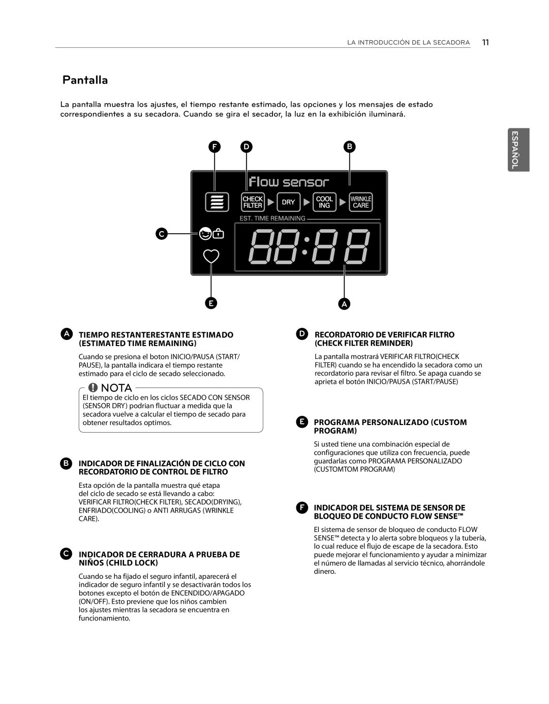 LG Electronics DLG1102W Pantalla, Estimated Time Remaining, Recordatorio DE Verificar Filtro Check Filter Reminder 