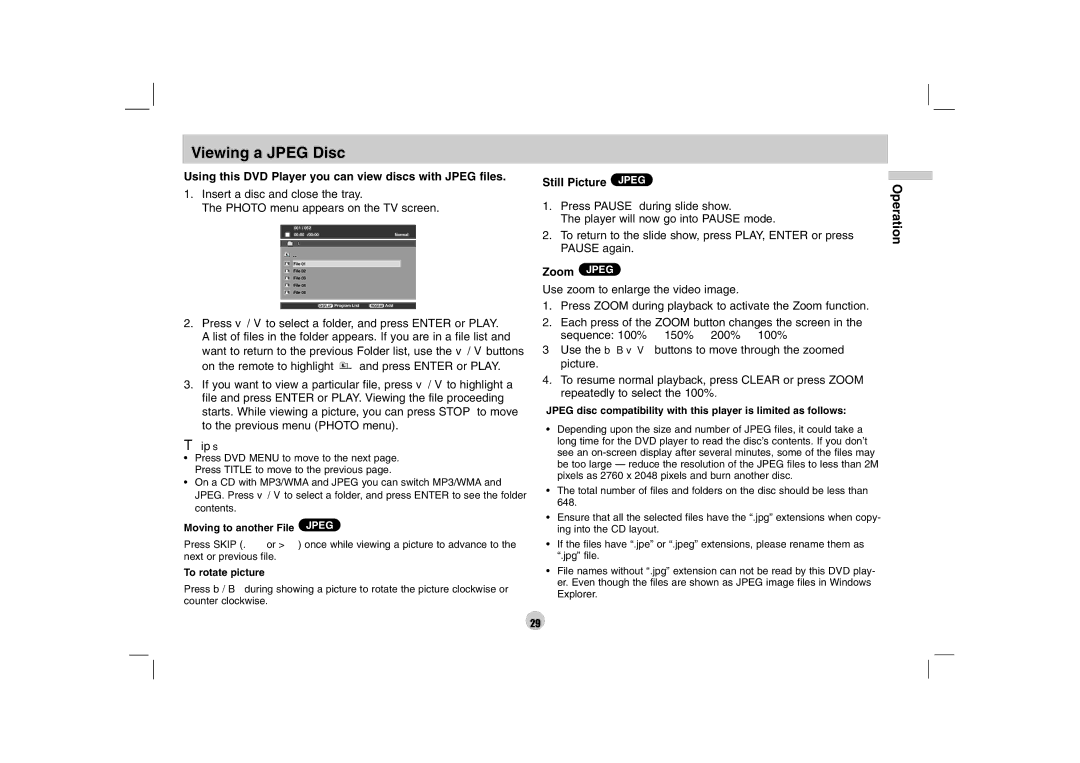 LG Electronics DP170 Viewing a Jpeg Disc, Using this DVD Player you can view discs with Jpeg files, Still Picture Jpeg 