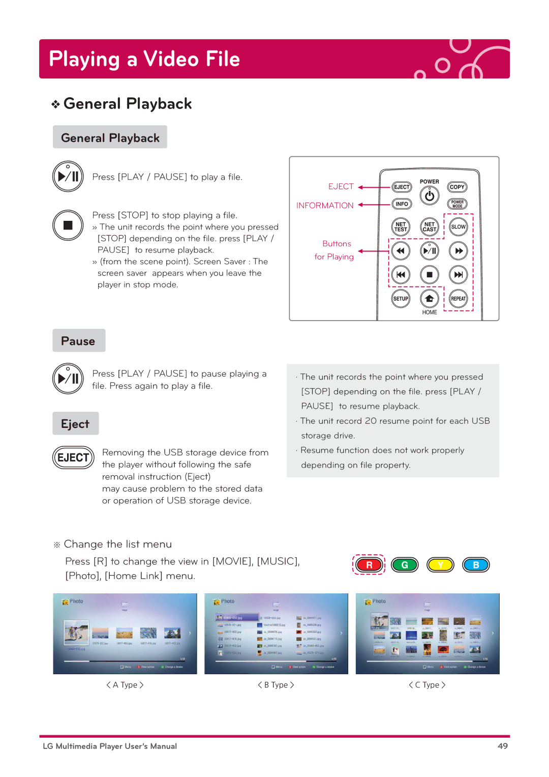 LG Electronics DP1W, DP1B user manual General Playback, Pause, Eject, ※ Change the list menu 