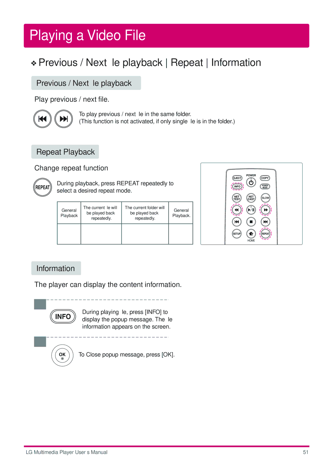 LG Electronics DP1W, DP1B Previous / Next ﬁle playback Repeat Information, Repeat Playback, Play previous / next file 