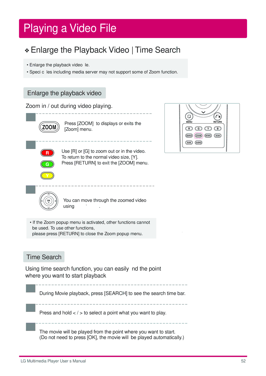 LG Electronics DP1B Enlarge the Playback Video Time Search, Enlarge the playback video, Zoom in / out during video playing 