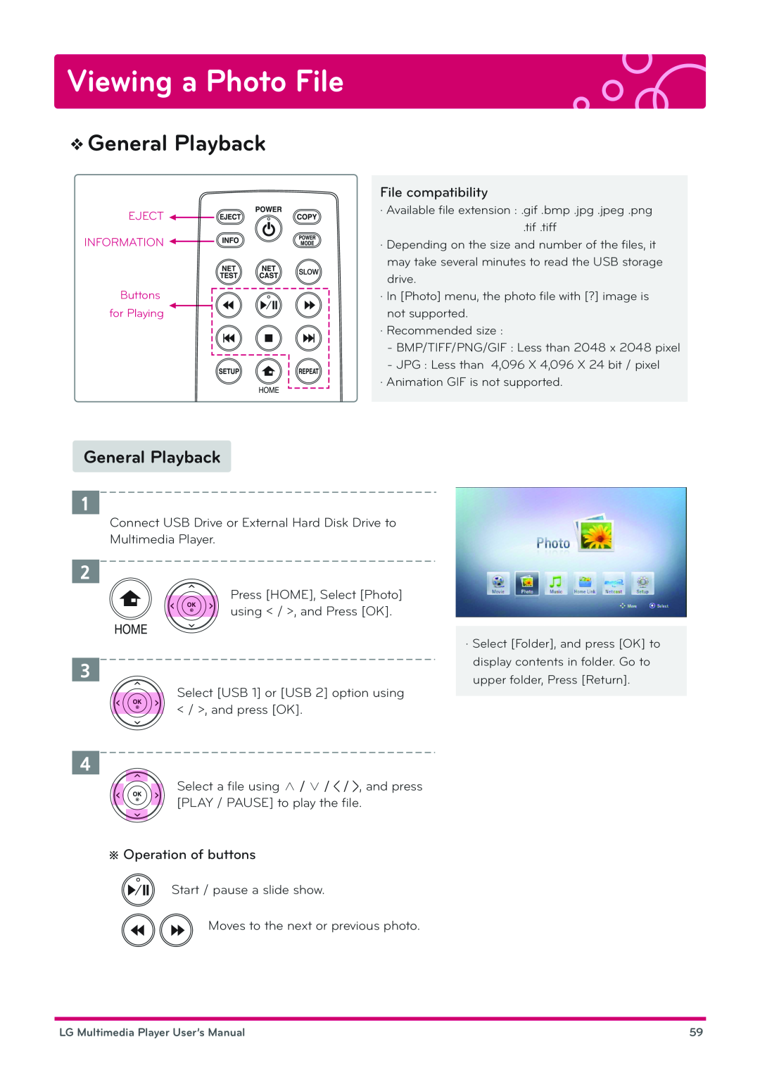 LG Electronics DP1W, DP1B user manual Viewing a Photo File, General Playback, File compatibility, ※Operation of buttons 