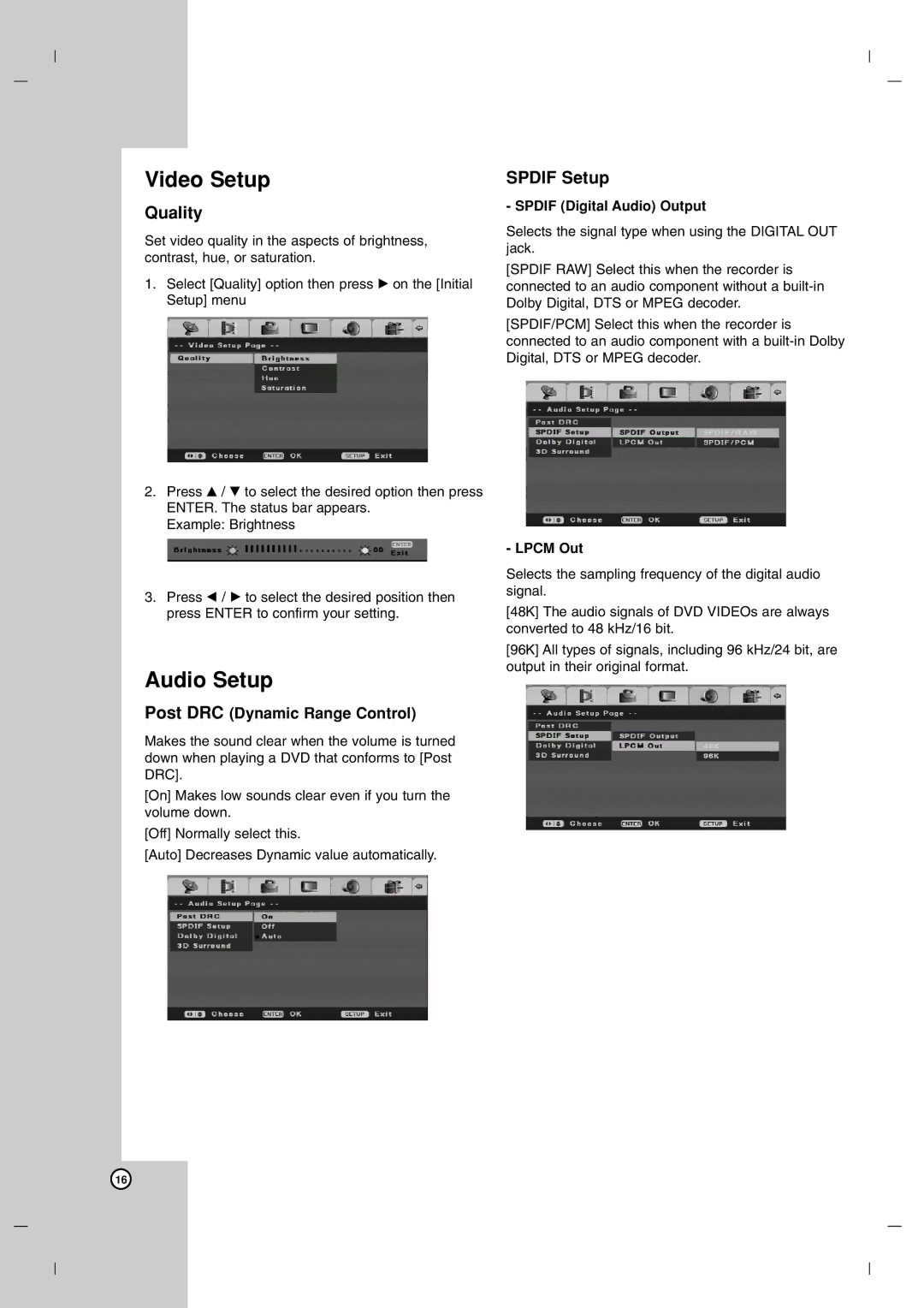 LG Electronics DR7400 owner manual Video Setup, Audio Setup, Quality, Spdif Setup, Post DRC Dynamic Range Control 