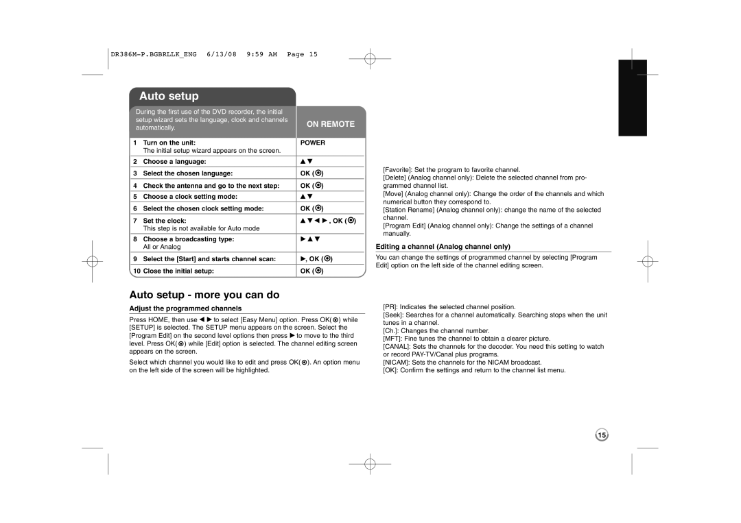 LG Electronics DRT389H manual Auto setup more you can do, Adjust the programmed channels, Turn on the unit 