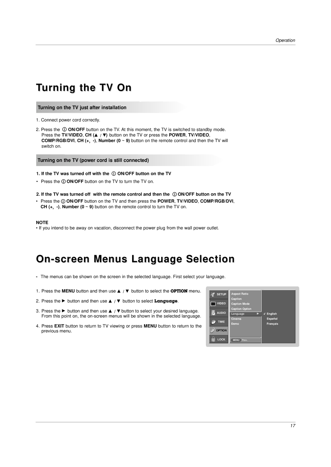 LG Electronics DU-37LZ30 Turning the TV On, On-screen Menus Language Selection, Turning on the TV just after installation 