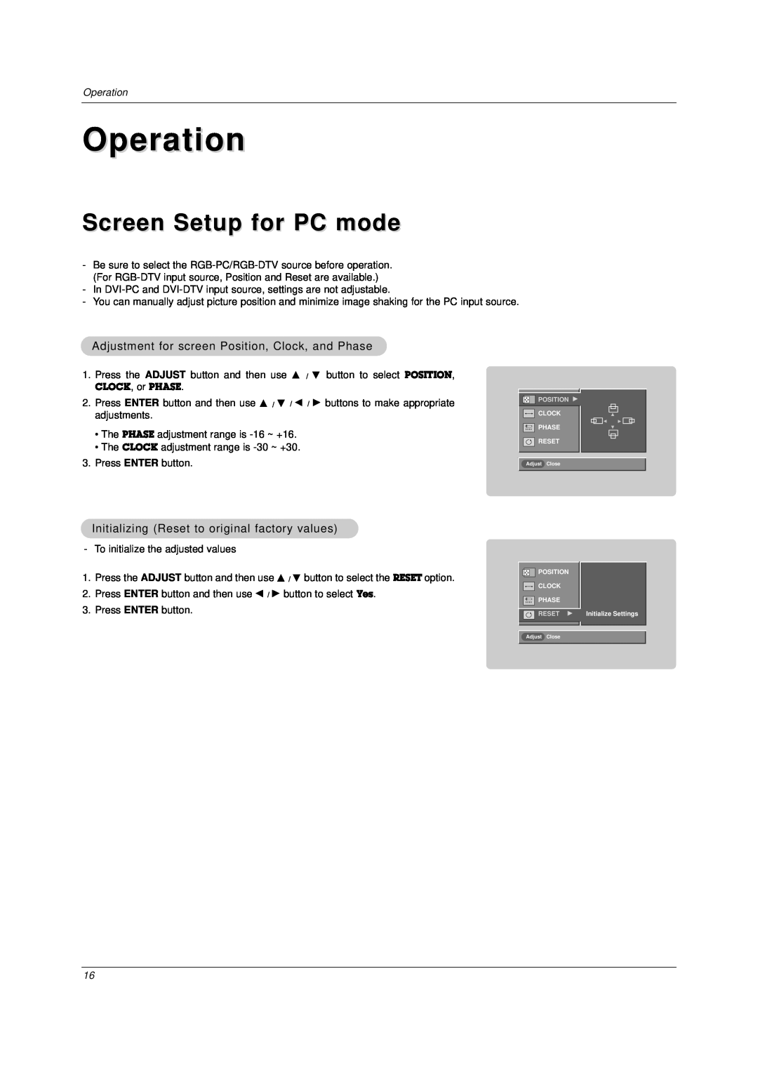 LG Electronics DU-37LZ30 owner manual Operation, Screen Setup for PC mode, Adjustment for screen Position, Clock, and Phase 